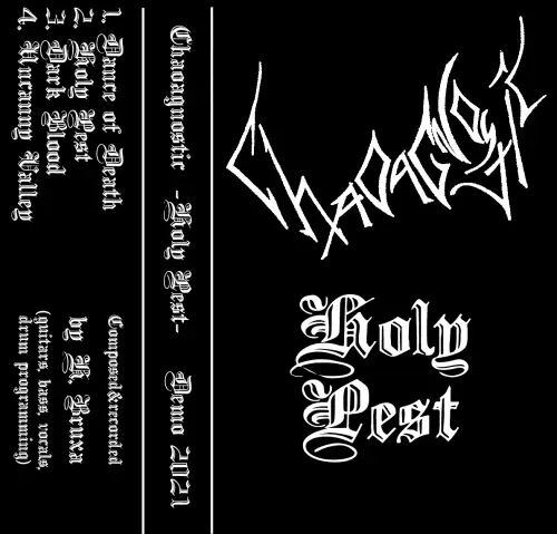 Chaoagnostic : Holy Pest
